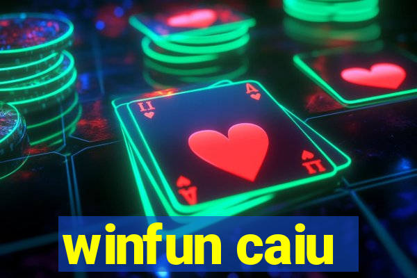 winfun caiu